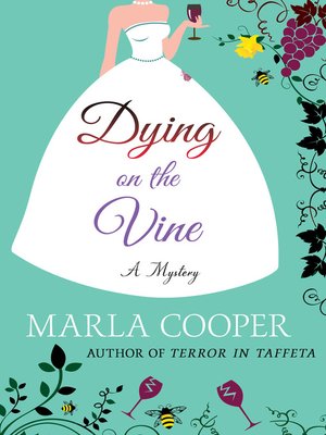 cover image of Dying on the Vine
